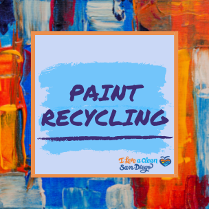 Paint Recycling and Disposal  City of San Diego Official Website
